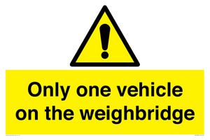 Only one vehicle on weighbridge